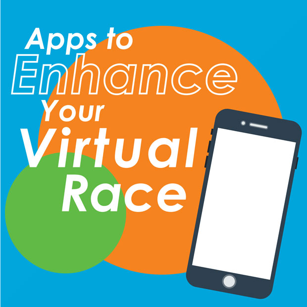 Apps to Enhance Your Virtual Race